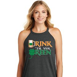 St Patricks Day Drink Til Yer Green Ladies Tri Rocker Tank Top