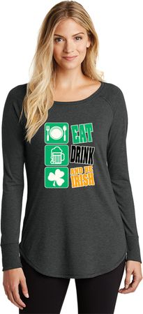 St Patricks Day Eat Drink Be Irish Ladies Tri Long Sleeve