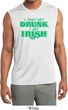 St Patricks Day I Don't Get Drunk Dry Wicking Sleeveless Shirt