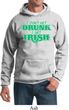 St Patricks Day I Don't Get Drunk Hoodie