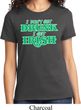 St Patricks Day I Don't Get Drunk Ladies T-shirt
