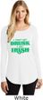 St Patricks Day I Don't Get Drunk Ladies Tri Long Sleeve