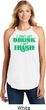 St Patricks Day I Don't Get Drunk Ladies Tri Rocker Tank Top