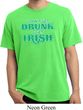 St Patricks Day I Don't Get Drunk Pigment Dyed T-shirt