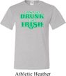 St Patricks Day I Don't Get Drunk Tall T-shirt