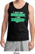 St Patricks Day I Don't Get Drunk Tank Top