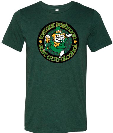St Patricks Day Instant Irishman Tri Blend Tee