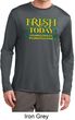 St Patricks Day Irish Today Hungover Dry Wicking Long Sleeve