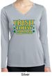 St Patricks Day Irish Today Hungover Ladies Dry Wicking Long Sleeve