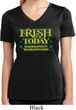 St Patricks Day Irish Today Hungover Ladies Dry Wicking V-neck