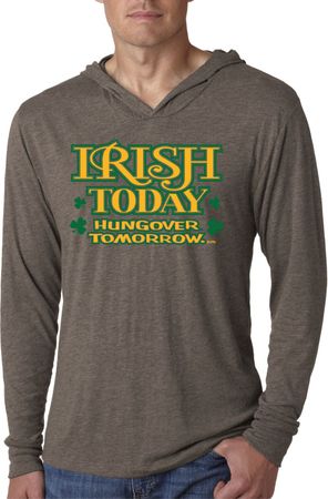 St Patricks Day Irish Today Hungover Lightweight Hoodie