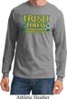St Patricks Day Irish Today Hungover Long Sleeve