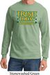 St Patricks Day Irish Today Hungover Long Sleeve