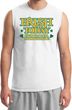 St Patricks Day Irish Today Hungover Muscle Shirt