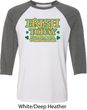 St Patricks Day Irish Today Hungover Raglan Shirt