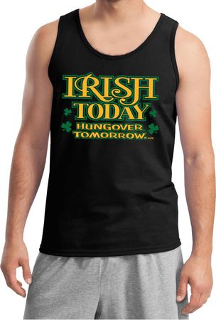 St Patricks Day Irish Today Hungover Tank Top
