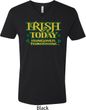 St Patricks Day Irish Today Hungover V-neck