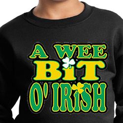 St Patricks Day Kids Sweatshirt A Wee Bit Irish Sweat Shirt