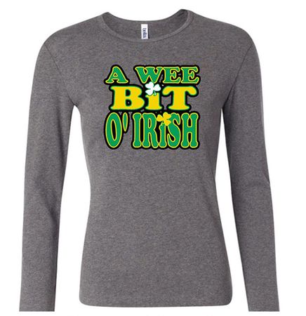 St Patricks Day Ladies Shirt A Wee Bit Irish Shamrock Long Sleeve Tee