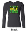 St Patricks Day Ladies Shirt A Wee Bit Irish Shamrock Long Sleeve Tee