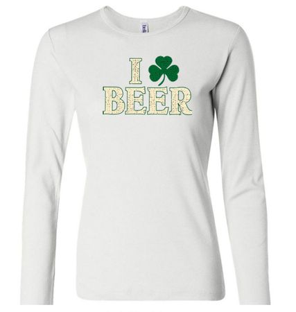 St Patricks Day Ladies Shirt I Love Beer Long Sleeve Tee T-Shirt