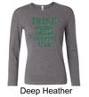 St Patricks Day Ladies Shirts Irish Drinking Team Long Sleeve Tee