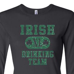 St Patricks Day Ladies Shirts Irish Drinking Team Long Sleeve Tee St Patricks Day Ladies Shirts Irish Drinking Team Long Sleeve Tee