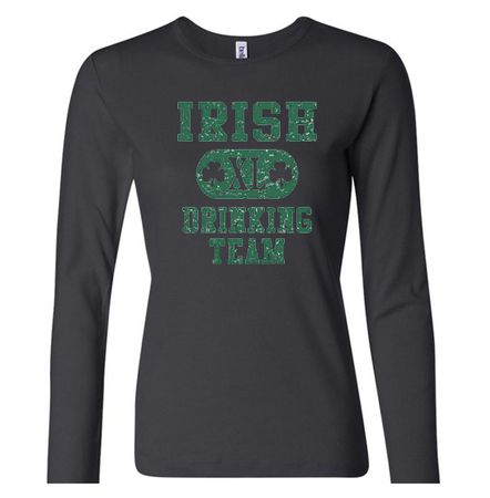 St Patricks Day Ladies Shirts Irish Drinking Team Long Sleeve Tee