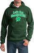 St Patricks Day Lets Get Shamrocked Hoodie