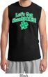 St Patricks Day Lets Get Shamrocked Muscle Shirt