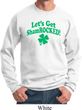St Patricks Day Lets Get Shamrocked Sweatshirt