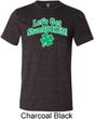 St Patricks Day Lets Get Shamrocked Tri Blend Tee