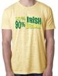 St Patricks Day Mens Shirt 10% Irish 90% Drunk Burnout Tee T-Shirt