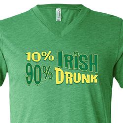 St Patricks Day Mens Shirt 10% Irish 90% Drunk Tri Blend V-neck Tee