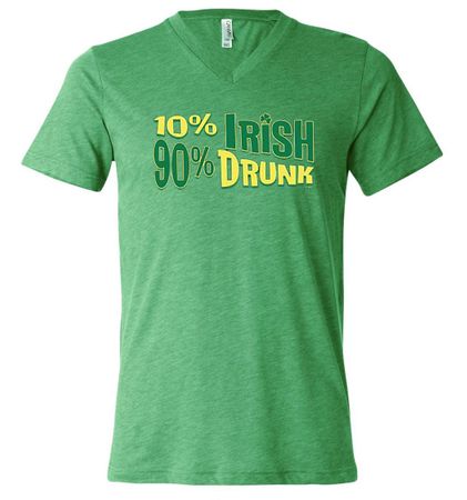 St Patricks Day Mens Shirt 10% Irish 90% Drunk Tri Blend V-neck Tee