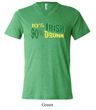 St Patricks Day Mens Shirt 10% Irish 90% Drunk Tri Blend V-neck Tee