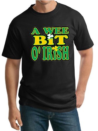 St Patricks Day Mens Shirt A Wee Bit Irish Shamrock Tall Tee T-Shirt