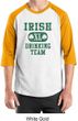 St Patricks Day Mens Shirt Irish Drinking Team Raglan Tee T-Shirt