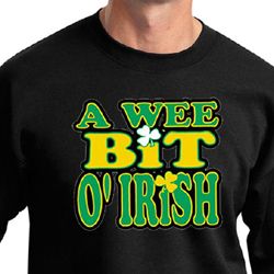St Patricks Day Mens Sweatshirt A Wee Bit Irish Shamrock Sweat Shirt St Patricks Day Mens Sweatshirt A Wee Bit Irish Shamrock Sweat Shirt