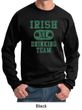 St Patricks Day Mens Sweatshirt Irish Drinking Team Sweat Shirt