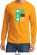 St Patricks Day Shirt Eat Drink Be Irish Long Sleeve Tee T-Shirt