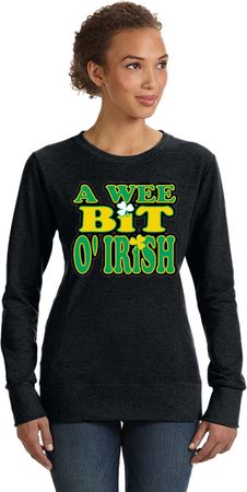 St Patricks Day Wee Bit Irish Ladies Sweatshirt