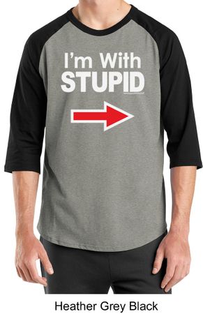 Stupid Shirt I