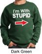 Stupid Sweatshirt I