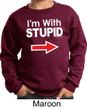 Stupid Sweatshirt I