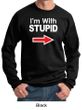 Stupid Sweatshirt I