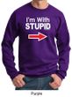Stupid Sweatshirt I