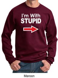 Stupid Sweatshirt I