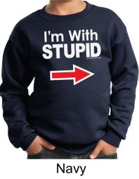 Stupid Sweatshirt I