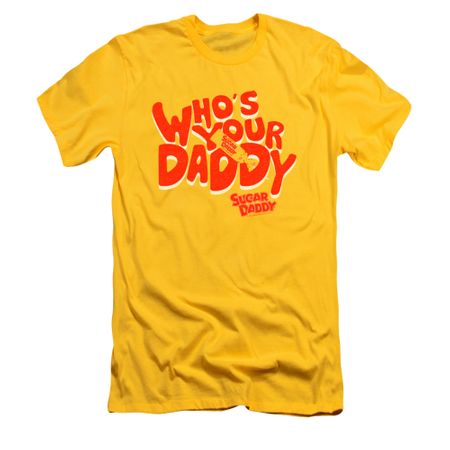 Sugar Daddy Shirt Slim Fit Whose Your Daddy Gold T-Shirt